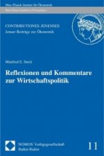 Reflexionen und Kommentare zur Wirtschaftspolitik