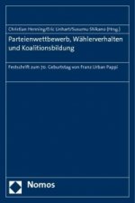Parteienwettbewerb, Wählerverhalten und Koalitionsbildung