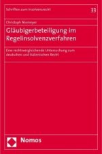 Gläubigerbeteiligung im Regelinsolvenzverfahren