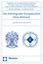 Das Kaliningrader Europainstitut Klaus Mehnert