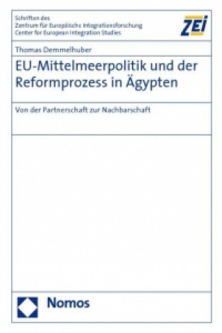EU-Mittelmeerpolitik und der Reformprozess in Ägypten