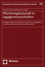 Pflichtmitgliedschaft in Jagdgenossenschaften