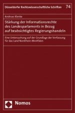 Stärkung der Informationsrechte des Landesparlaments in Bezug auf beabsichtigtes Regierungshandeln