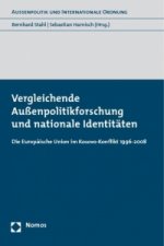 Vergleichende Außenpolitikforschung und nationale Identitäten