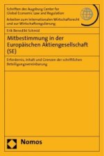 Mitbestimmung in der Europäischen Aktiengesellschaft (SE)