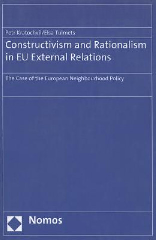 Constructivism and Rationalism in EU External Relations