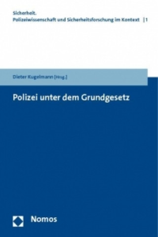 Polizei unter dem Grundgesetz