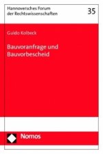 Bauvoranfrage und Bauvorbescheid