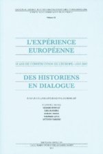 L'expérience européenne
