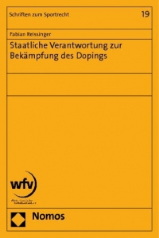 Staatliche Verantwortung zur Bekämpfung des Dopings