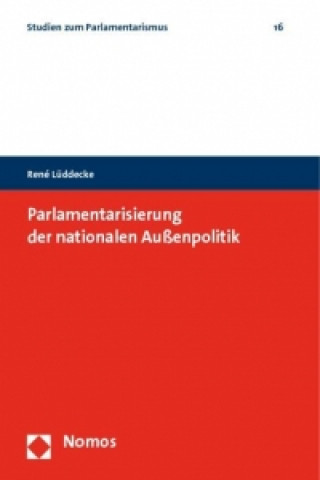 Parlamentarisierung der nationalen Außenpolitik