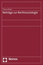 Beiträge zur Rechtssoziologie