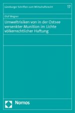 Umweltrisiken von in der Ostsee versenkter Munition im Lichte völkerrechtlicher Haftung