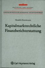 Kapitalmarktrechtliche Finanzberichterstattung