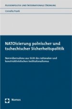 NATOisierung polnischer und tschechischer Sicherheitspolitik