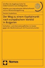 Der Weg zu einem Kapitalmarkt nach europäischem Vorbild in Bulgarien