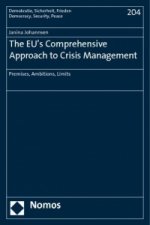 The EU's Comprehensive Approach to Crisis Management