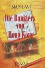 Die Bankiers von Hong Kong