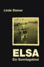 ELSA - ein Sonntagskind