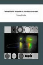 Tailored optical properties of microstructured fibers