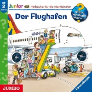 Wieso? Weshalb? Warum? - Junior. Der Flughafen