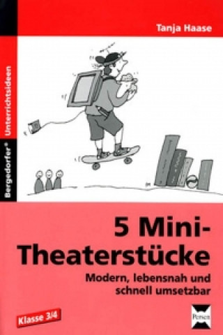 5 Mini-Theaterstücke