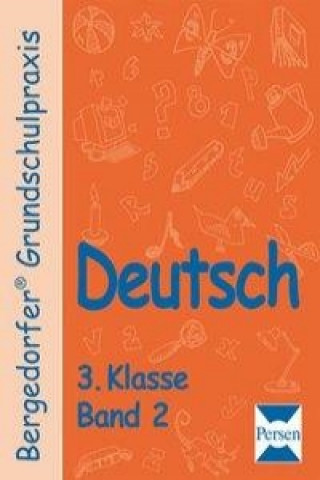 Deutsch - 3. Klasse. Band 2