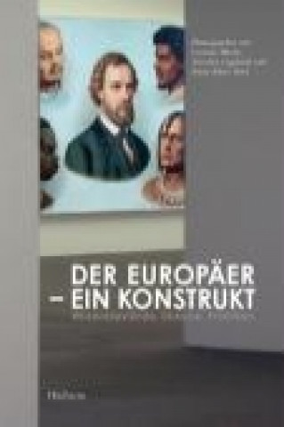 Der Europäer - ein Konstrukt