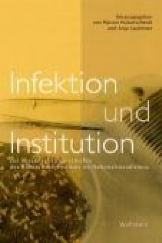 Infektion und Institution