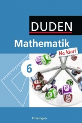 Mathematik Na klar! 6 Lehrbuch Thüringen Regelschule