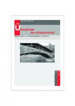 Übergänge am Arbeitsmarkt
