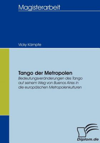 Tango der Metropolen