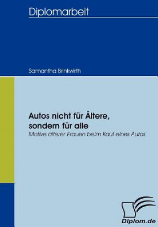 Autos nicht fur AEltere, sondern fur alle