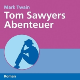 Tom Sawyers Abenteuer