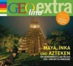Inka, Maya und Azteken - Die geheimnisvollen Völker Süd- und Mittelamerikas