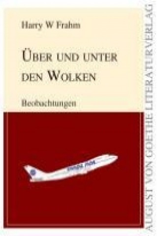 Über und unter den Wolken