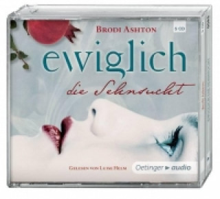 Ewiglich die Sehnsucht