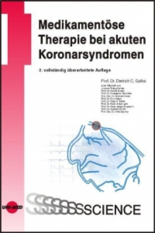 Medikamentöse Therapie bei akuten Koronarsyndromen