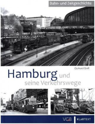 Hamburg und seine Verkehrswege