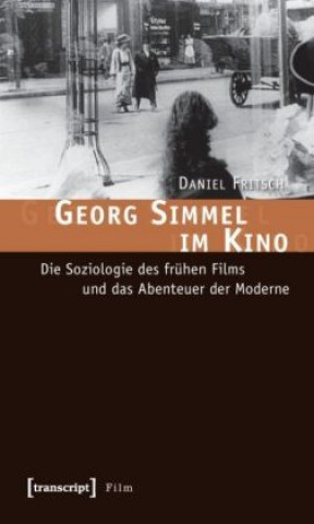 Georg Simmel im Kino