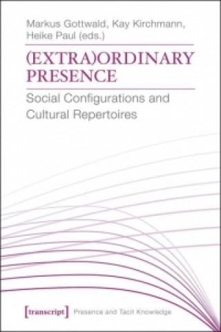 (Extra)Ordinary Presence