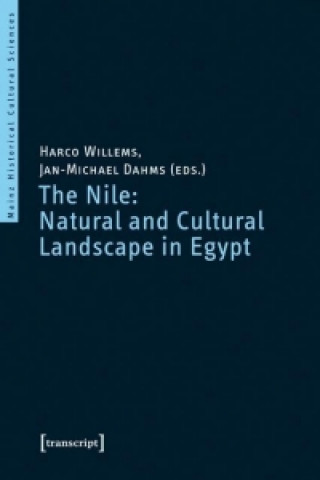 Nile: Natural and Cultural Landscape in Egypt