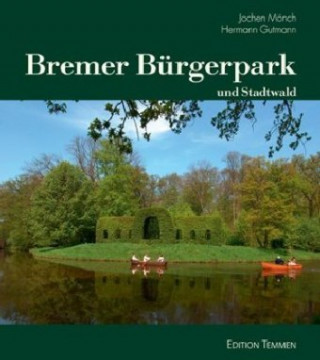 Bremer Bürgerpark und Stadtwald
