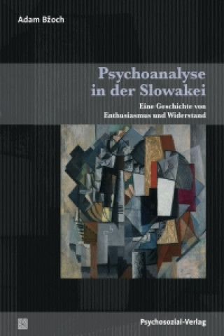 Psychoanalyse in der Slowakei