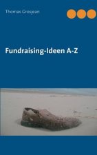 Fundraising-Ideen A-Z