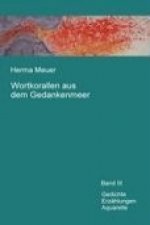 Wortkorallen aus dem Gedankenmeer