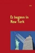 Es begann in New York