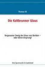 Die Kaltbrunner Glaus