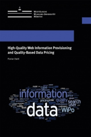 High-Quality Web Information Provisioning and Quality-Based Data Pricing
