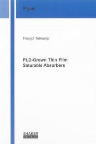 PLD-Grown Thin Film Saturable Absorbers